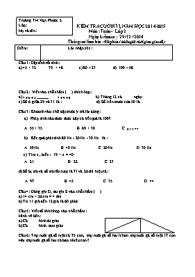 Đề kiểm tra cuối kỳ I môn Toán Lớp 2 - Năm học 2014-2015 - Trường TH Vạn Phước 2 (Có đáp án)